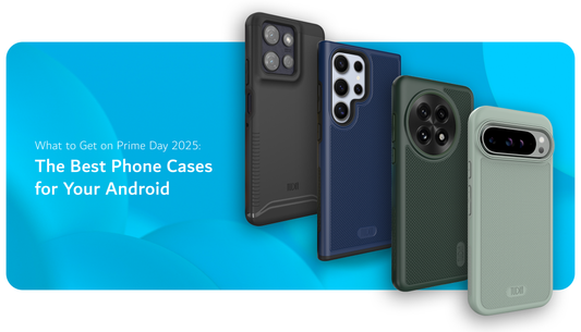 What to Get on Prime Day 2025: The Best Phone Cases for Your Android