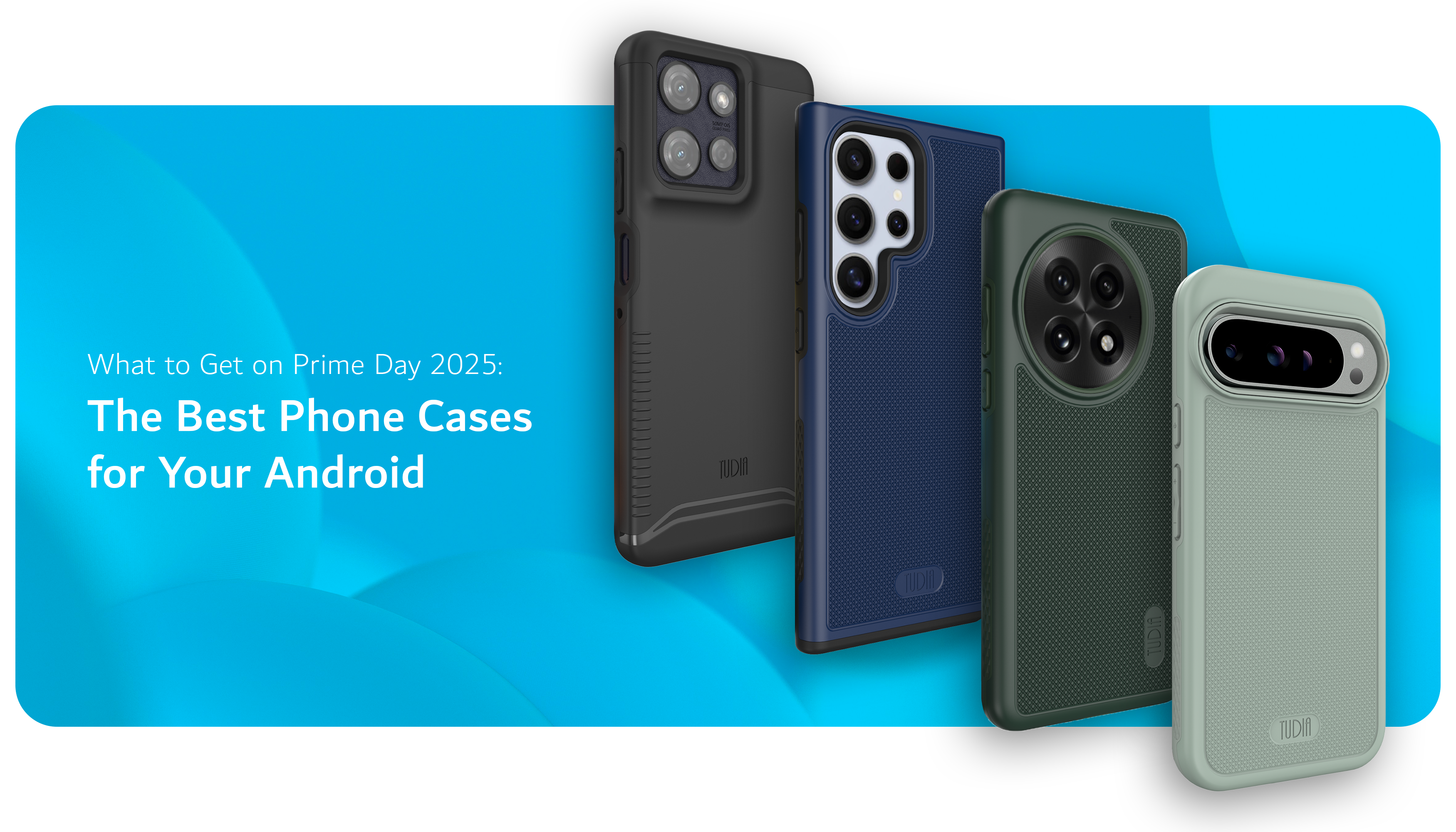 Prime Day 2025: Best Android Phone Cases to Buy for Huge Savings ...