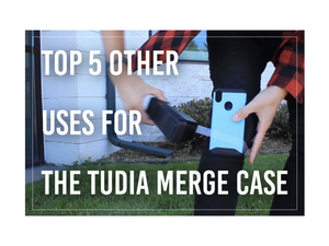 Five Uses for the TUDIA Merge Besides a Phone Case