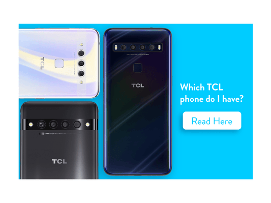 Which TCL Phone Do I Have?? - TUDIA Products